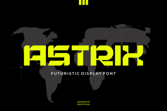 Astrix: A Futuristic Display Typeface for Modern Editorial Design