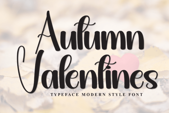 Autumn Valentines: A Handwritten Display Font for Warm Brand Identity