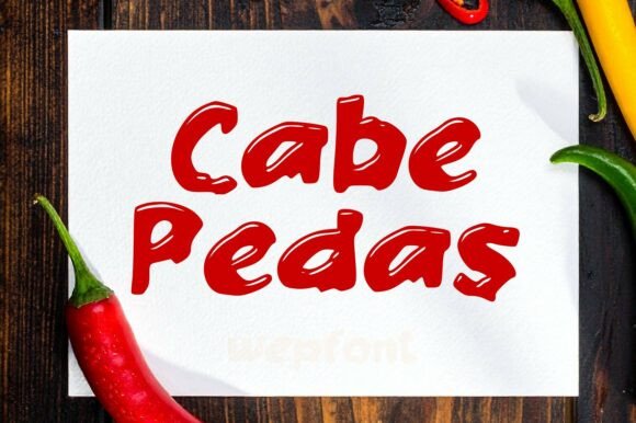 Cabe Pedas: The Handwritten Display Font for Bold Editorial Design