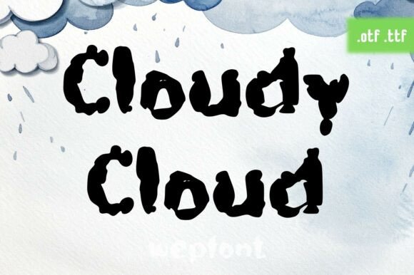 Cloudy Cloud: The Whimsical Typeface That Elevates Small Business Branding