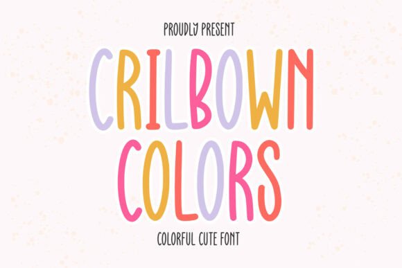 Crilbown Colors: A Playful Display Typeface for Modern Web Design