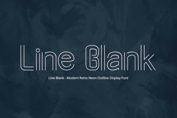 Line Blank: A Modern Display Typeface for Digital Brands