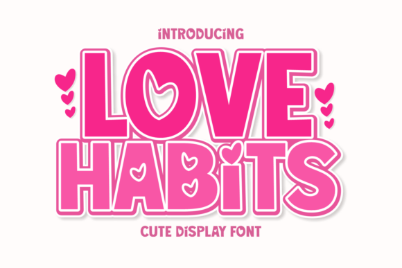 Love Habits: A Romantic Display Font for Charming Brand Identities