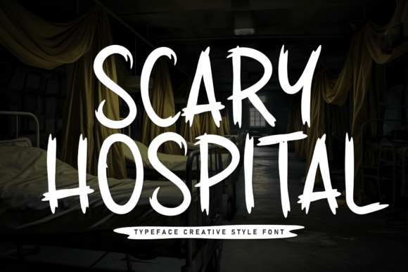 Scary Hospital: The Premium Display Font for High-Impact Campaigns