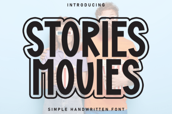 Stories Movies: A Whimsical Handwritten Display Font for Warm Branding