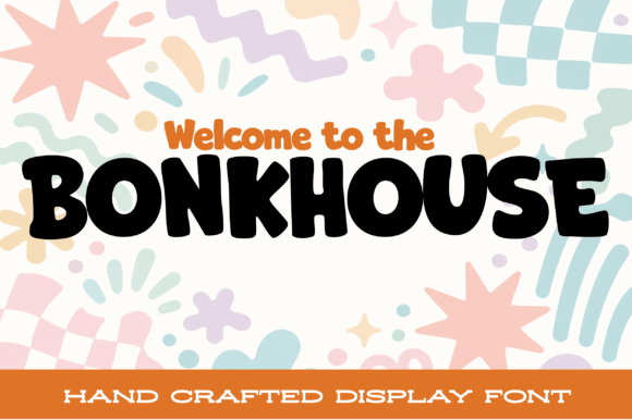 Why Bonkhouse Is the Perfect Display Font for Small Business Branding