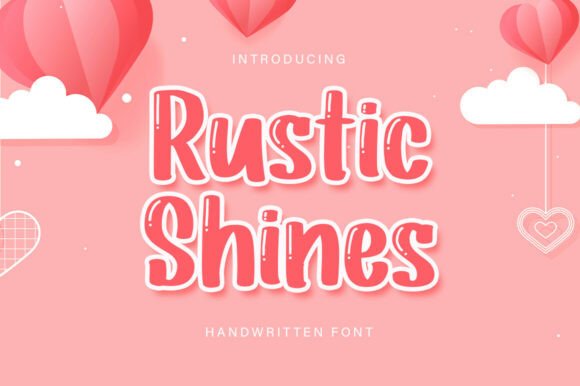Why Rustic Shine Is the Bold Typeface for High-Energy Campaigns